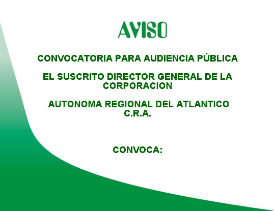 CONVOCATORIA PARA AUDIENCIA PÚBLICA