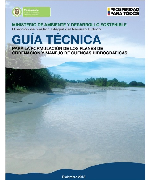 MINAMBIENTE EXPIDE LINEAMIENTOS PARA LA ORDENACIÓN AMBIENTAL DE LAS CUENCAS HIDROGRÁFICAS DEL PAÍS