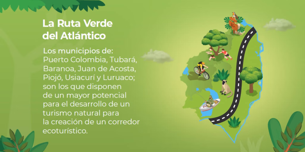 La ruta verde del atlántico - Corporación Autónoma Regional del Atlántico | C.R.A -